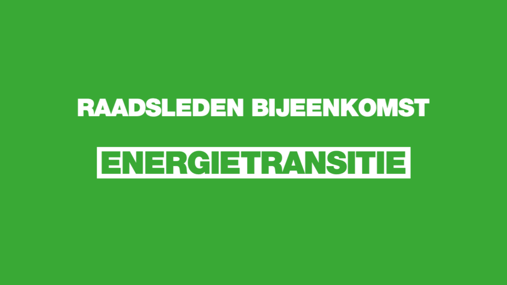 Bijeenkomst energietransitie